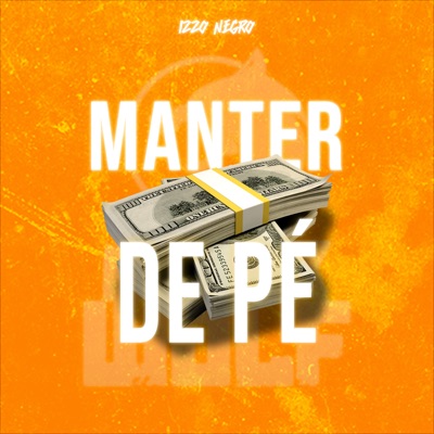 Manter de Pé - Single