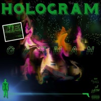 HOLOGRAM (feat. Dxsty) - Single - Gatman