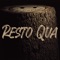Resto Qua - RaffxPass lyrics