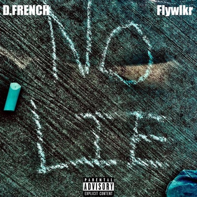 No Lie (feat. Flywlkr) - Single