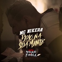 Peão na Sua Mente - Single - MC NIKERA & Dan Soares no Beat