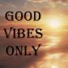 Good Vibes Only: Escape Stress and Find Joy in Life's Moments - Brainwave Music