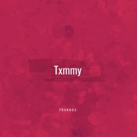 Txmmy - Single - Traknox