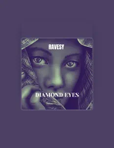 Dengarkan Ravesy, tonton video musik, baca bio, lihat tanggal tur & lainnya!