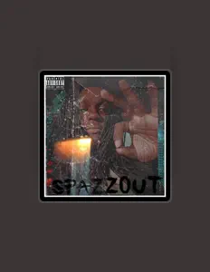 SpazzoutJaYe सुनें, म्यूज़िक वीडियो देखें, बायो पढ़ें, दौरे की तारीखें और बहुत कुछ देखें!