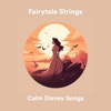 Calm Disney Songs
