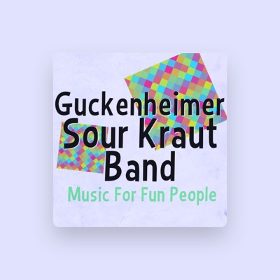 Listen to Guckenheimer Sour Kraut Band, watch music videos, read bio, see tour dates & more!