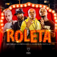 Roleta (feat. mc pretchako) - Single - DJ RENAN DA BL, Mc 7 delas & Dj Lc