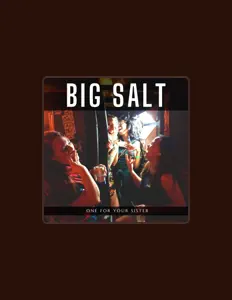 Listen to Big Salt, watch music videos, read bio, see tour dates & more!
