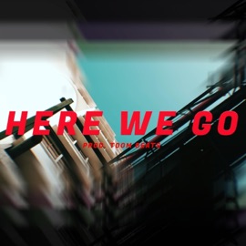 Here We Go Novel Flash