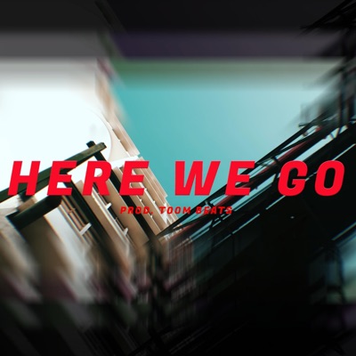 Here We Go - Single