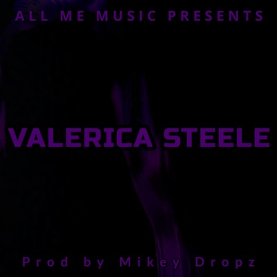 VALERICA STEELE - Single