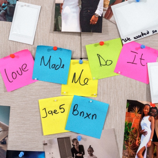 Love Made Me Do It - Single