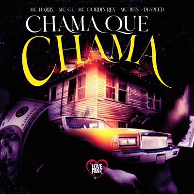 Chama Que Chama (feat. MC BHS & DJ Speed) - Single