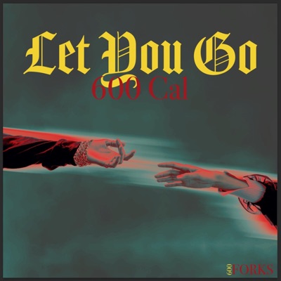 Let You Go - Single