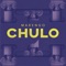 Chulo - Marengo lyrics