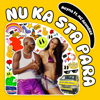 Nu Ka Sta Para (feat. MC Acondize) - Neyna