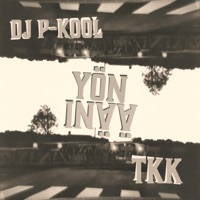 Yön ääni (feat. TKK) - Single - DJ P-Kool