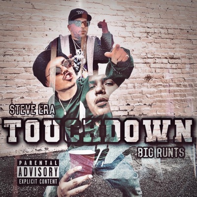 Touchdown (feat. Big Runts) - Single