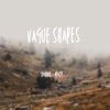 Vague Shapes - EP