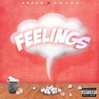 Feelings - Single - ESXEN & Roarz