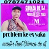 Problem Ke Ex Yaka By Master Trust Chimza De Dj - Single