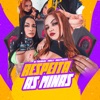 Respeita as Minas - Single