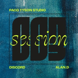 Studio Session 003 (Discord Meets Alan.D) - Single