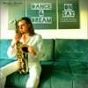 Dance & Dream on Sax - The Lounge, Smooth Jazz & Chillhouse Experience - Vladi Strecker