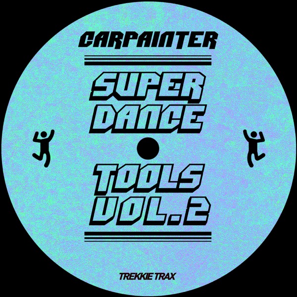 SUPER DANCE TOOLS, Vol. 2