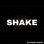 Shake (Extended Version)