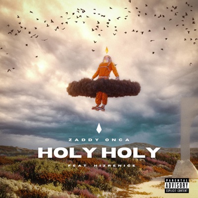 Holy Holy (feat. Hizrenice) - Single