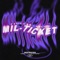 MIL-TICKET (feat. Finea$$ Lanecia) - ThisShitGoRacimo lyrics