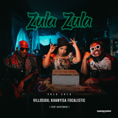 Zula Zula (Hub Way) [feat. Acutedose] - Villosoul, Khanyisa & Focalistic