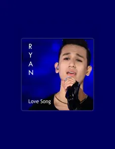 收听 Ryan、观看音乐视频、阅读小传、查看巡演日期等 ！