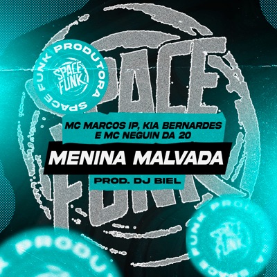 Menina Malvada - Single