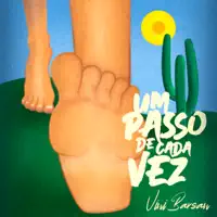 Um Passo de Cada Vez — VINI BARSAN