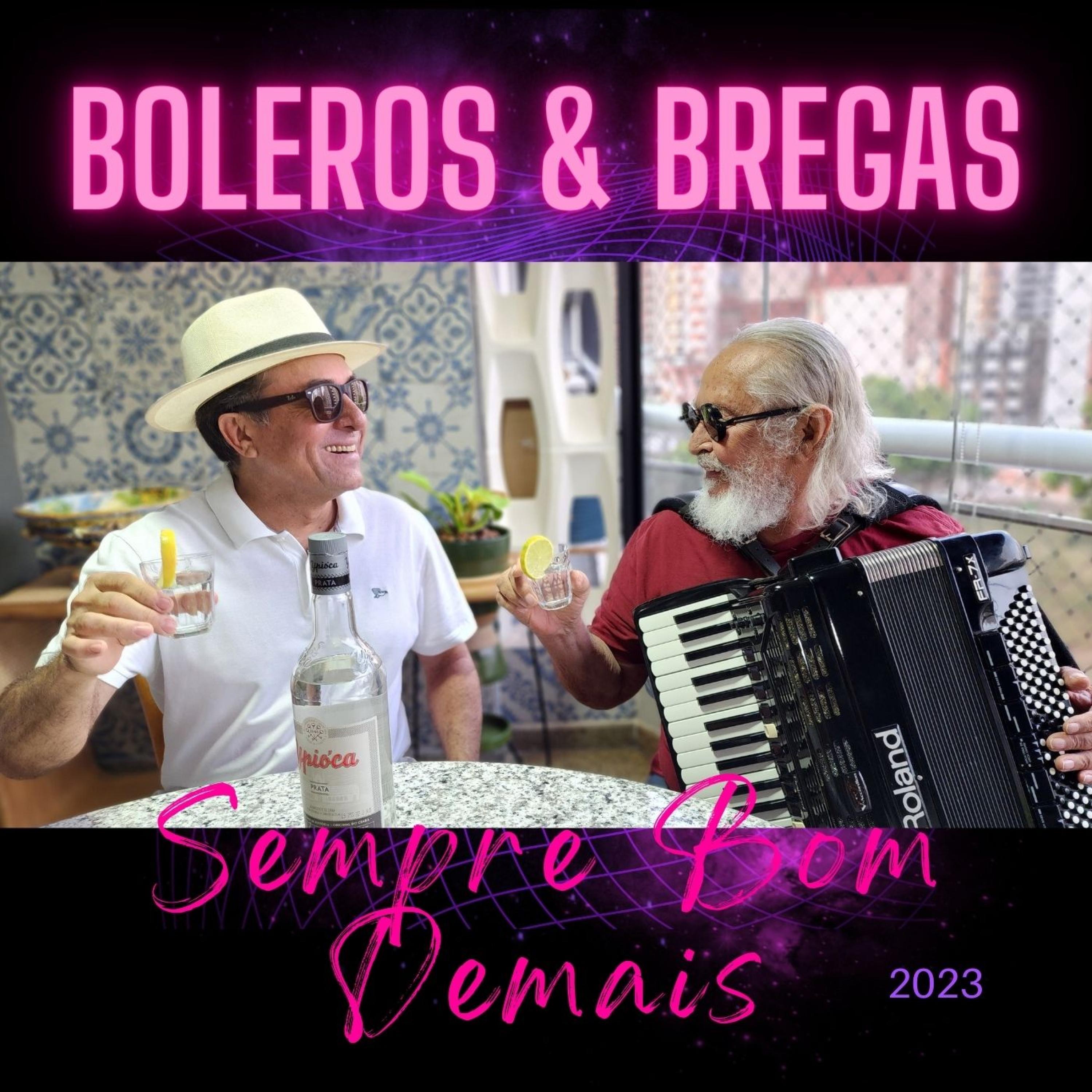BOLEROS & BREGAS