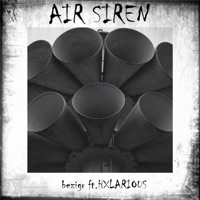 Air Siren - Single - bezigr & LomQ