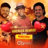Machuca Demais (feat. Mumuzinho) - Single