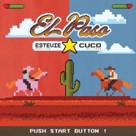 el paso Estevie & Cuco