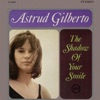 Astrud Gilberto