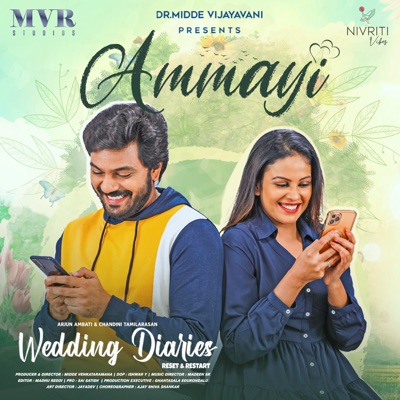 Ammayi (From "Wedding Diaries") - Single
