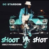 SHOOT YA SHOT (feat. Psycobabyofficial) - Single