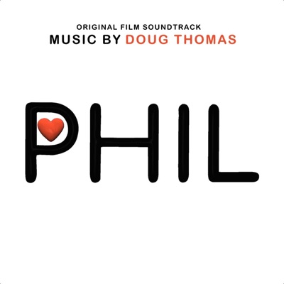 PHIL (Original Film Soundtrack) - EP