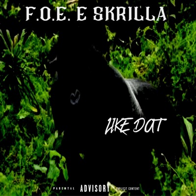Like Dat - Single