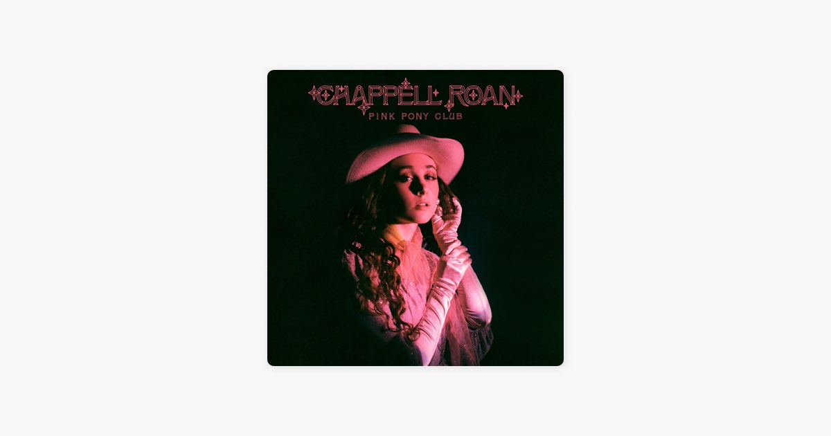 ‎Pink Pony Club Song by Chappell Roan Apple Music