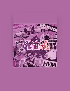 Listen to Chanterella, watch music videos, read bio, see tour dates & more!