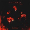 Un Amico (feat. Mose & 28southsavage) - Single