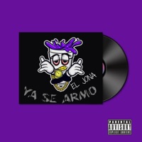 Ya Se Armo - Single - El Jona Oficial